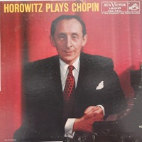 RCA Victor : Horowitz - Chopin Works